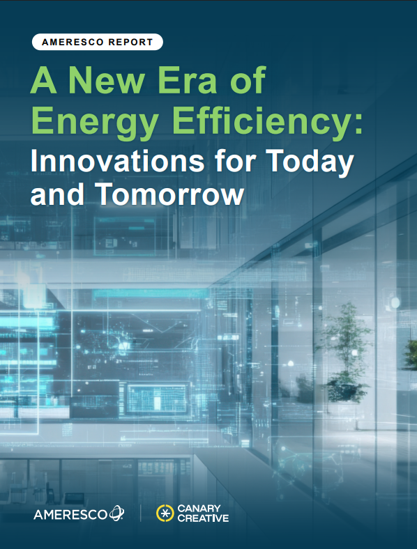 Ameresco - A New Era of Energy Efficiency